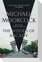 The Woods of Arcady