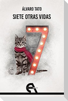 Siete otras vidas