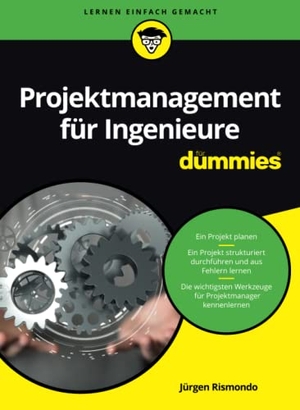 Rismondo, Jürgen. Projektmanagement für Ingenieure für Dummies. Wiley-VCH GmbH, 2022.