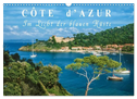 Cote d'Azur - Im Licht der blauen Küste (Wandkalender 2024 DIN A3 quer), CALVENDO Monatskalender