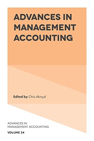 Akroyd, Chris (Hrsg.). Advances in Management Accounting. Emerald Publishing Limited, 2023.