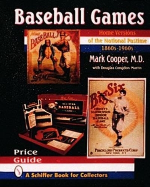 Cooper, Mark. Baseball Games - Home Versions of the National Pastime, 1860s-1960s. Schiffer Publishing, 1997.