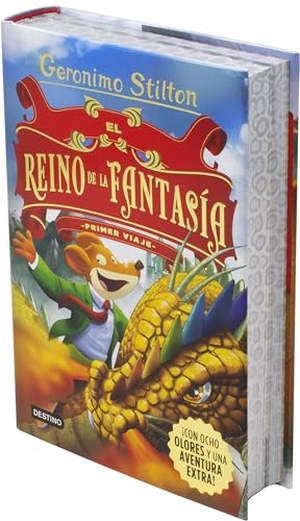 Stilton, Geronimo / Miguel García. El Reino de la Fantasía : primer viaje. Destino Infantil & Juvenil, 2021.
