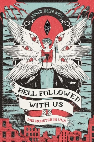 White, Andrew Joseph. Hell Followed with us - Das Monster in uns: Eine düstere postapokalyptische Fantasy - Auf Goodreads gefeiert! Erstauflage mit gestaltetem Farbschnitt. Cross Cult, 2025.