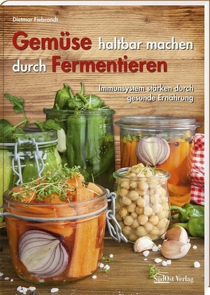 Fiebrandt, Dietmar. Gemüse haltbar machen durch Fermentieren - Immunsystem stärken durch gesunde Ernährung. Südost-Verlag, 2022.