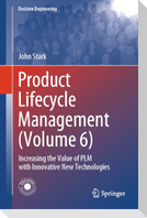 Product Lifecycle Management (Volume 6)