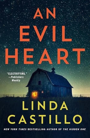 Castillo, Linda. Evil Heart. St. Martins Press, 2024.
