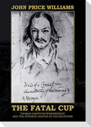 The Fatal Cup