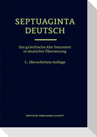 Septuaginta Deutsch 3. Auflage