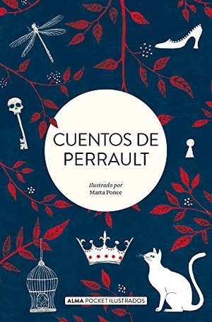 Perrault, Charles. Cuentos de Perrault. Editorial Alma, 2022.
