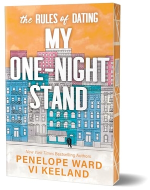 Ward, Penelope / Vi Keeland. The Rules of Dating My One-Night Stand (Deluxe Edition). Sourcebooks, 2026.