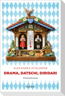 Drama, Datschi, Diridari