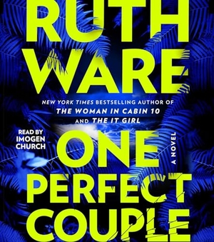 Ware, Ruth. One Perfect Couple. , 2024.