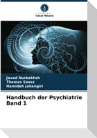 Handbuch der Psychiatrie Band 1