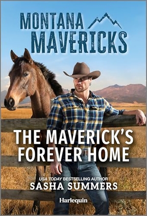 Summers, Sasha. The Maverick's Forever Home. Harlequin, 2025.