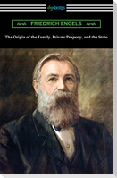 The Origin of the Family, Private Property, and the State