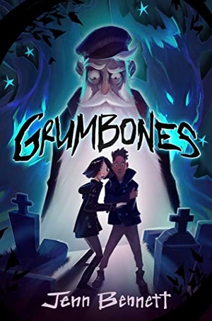 Bennett, Jenn. Grumbones. Simon & Schuster Books for Young Readers, 2023.