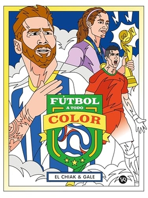 Gale. Fútbol a todo color. VR Editoras Sa de CV, 2026.