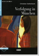 Verfolgung in München