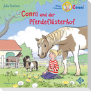 Conni und der Pferdeflüsterhof (Meine Freundin Conni - ab 6)
