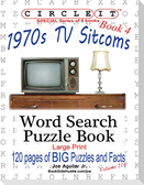 Circle It, 1970s Sitcoms Facts, Book 4, Word Search, Puzzle Book