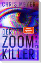 Der Zoom-Killer