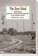 The Slain Wood