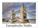 Europäische Städte (Wandkalender 2025 DIN A4 quer), CALVENDO Monatskalender