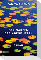 Der Garten der Abendnebel