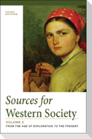 Sources for Western Society, Volume 2