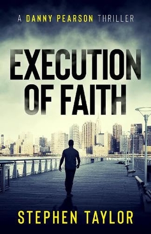 Taylor, Stephen. Execution of Faith - Hardback. Stephen Taylor Books, 2026.