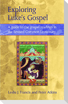 Exploring Luke's Gospel