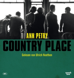 Petry, Ann. Country Place. speak low, 2021.