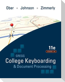Gregg College Keyboarding & Document Processing (Gdp); Lessons 1-60 Text