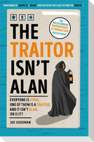 The Traitor Isn't Alan