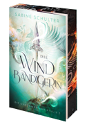 Die Windbändigerin - Die Chroniken von Atulis 3