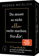Du musst es nicht allen recht machen. Nur dir.