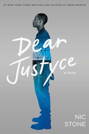 Stone, Nic. Dear Justyce. Random House Children's Books, 2020.