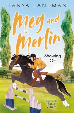 Landman, Tanya. Meg and Merlin: Showing Off - Book 2. HarperCollins UK, 2022.