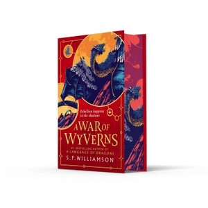 Williamson, S. F.. LANGUAGE OF2_WAR OF WYVERNS HB. Harper Collins Publishers - UK Wholesale Acct, 2026.