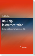On-Chip Instrumentation