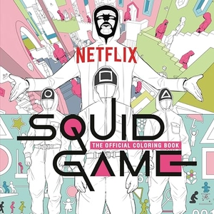 Netflix. Squid Game: The Official Coloring Book. Random House Worlds, 2023.