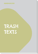 trash texts