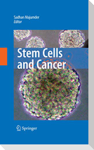 Stem Cells and Cancer