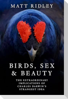Birds, Sex and Beauty