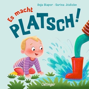 Stapor, Anja. Es macht PLATSCH!. Oetinger, 2026.