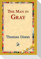 The Man in Gray