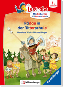 Radau in der Ritterschule - Leserabe ab 1. Klasse - Erstlesebuch für Kinder ab 6 Jahren (mit Mildenberger Silbenmethode)