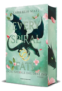 Every spiral of fate. Ogni spirale del destino
