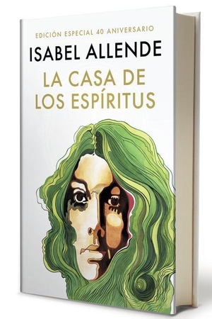 Allende, Isabel. La Casa de Los Espíritus (Edición 40 Aniversario) / The House of the Spirits (40th Anniversary). Prh Grupo Editorial, 2022.